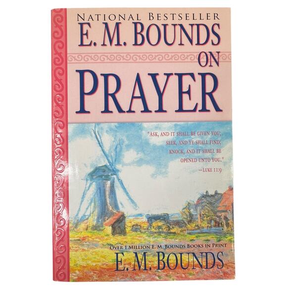 E.M. Bounds on Prayer by E.M. Bounds (Paperback) - Picture 2 of 7